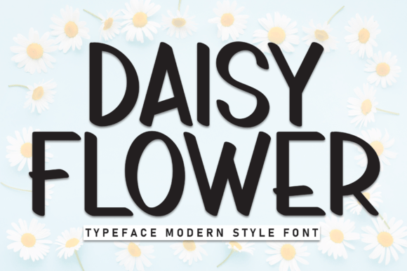 Daisy Flower Font: A Display Typeface for Campaigns
