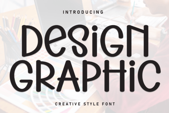 Design Graphic Font: Adding Warmth to Brand Identity