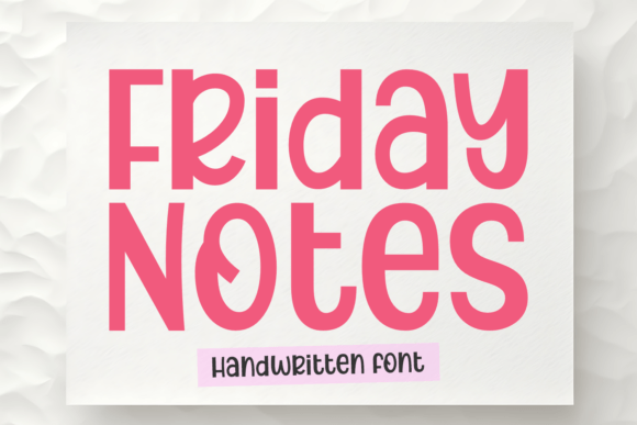 Friday Notes Font: Whimsical Branding for Small Business