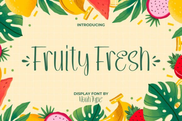 Fruity Fresh Font: Playful Typography for Digital Campaigns