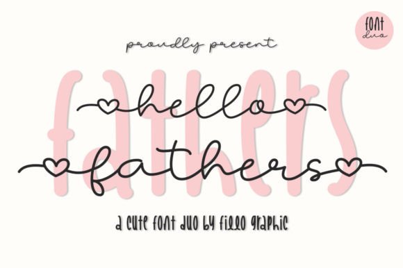Hello Fathers Font: A Designer’s Branding Test